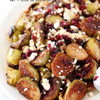 ROASTED BALSAMIC BRUSSELS SPROUTS WITH FETA & CRAISINS 4 ROASTED BALSAMIC BRUSSELS SPROUTS WITH FETA & CRAISINS