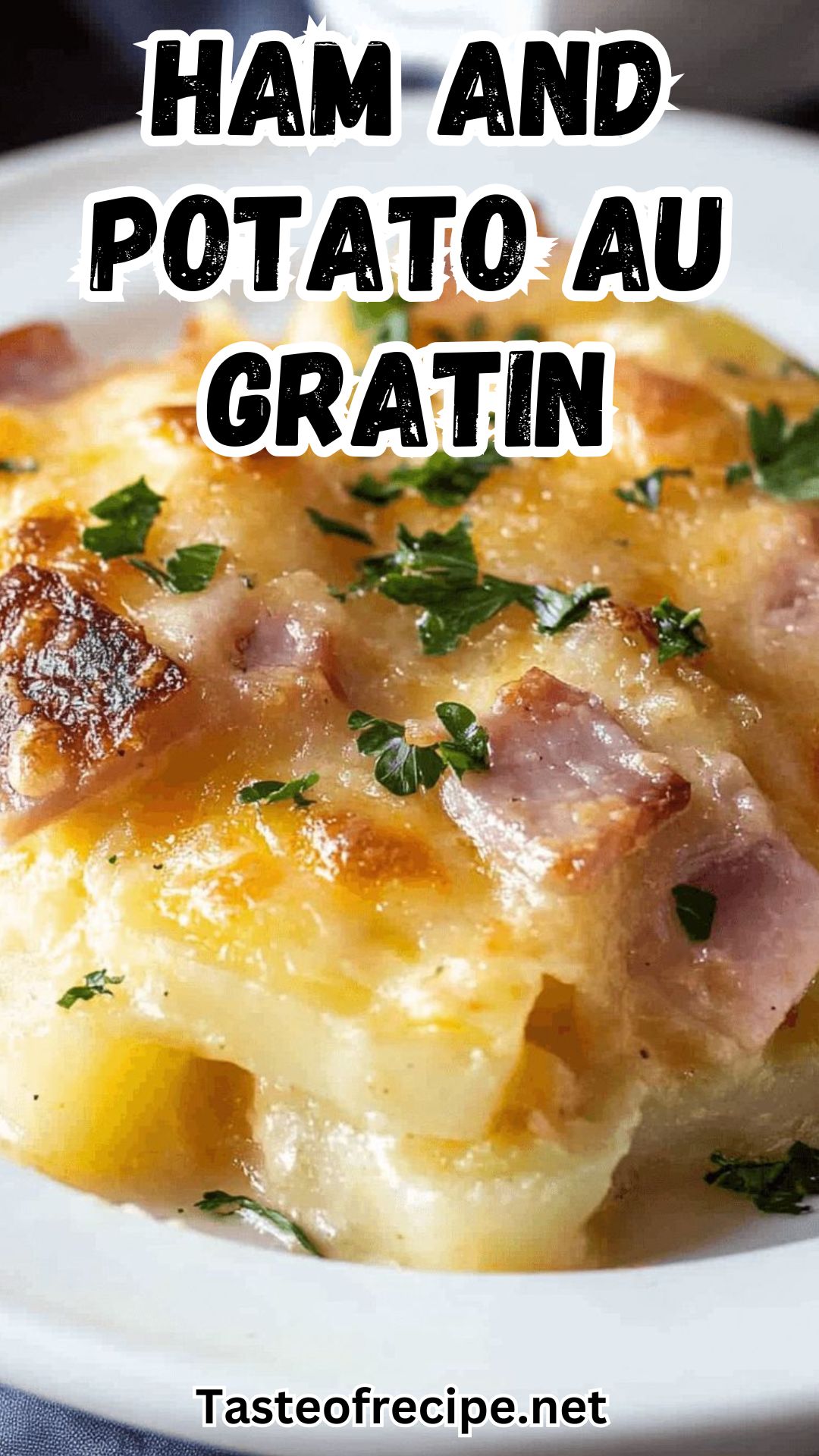 Ham and Potato Au Gratin Ham and Potato Au Gratin