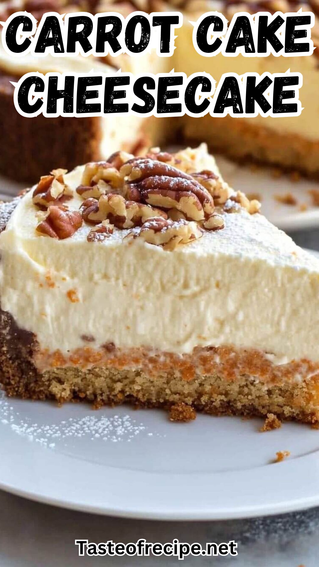 Carrot Cake Cheesecake Carrot Cake Cheesecake
