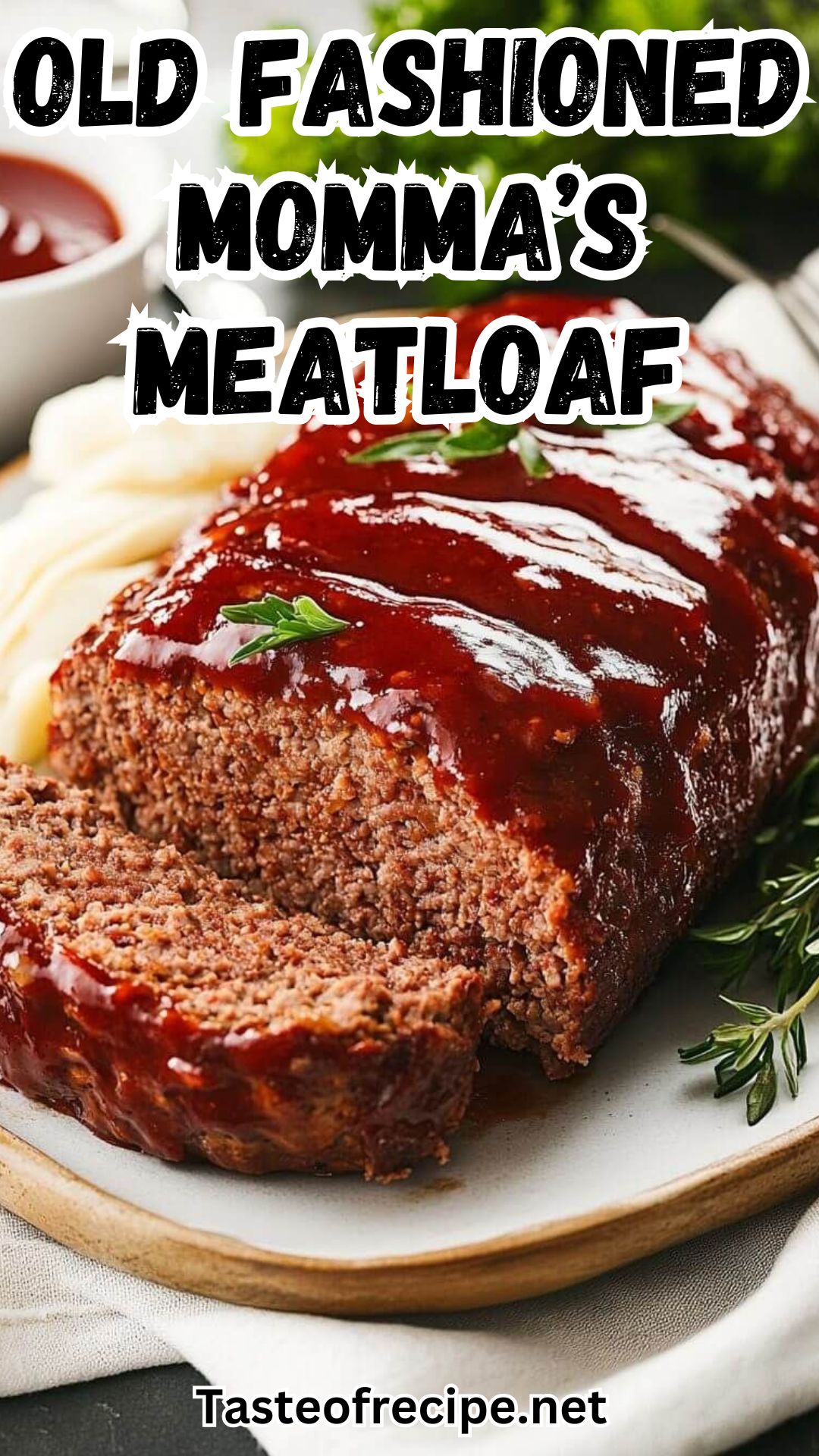 Old fashioned Momma’s Meatloaf Old fashioned Momma’s Meatloaf