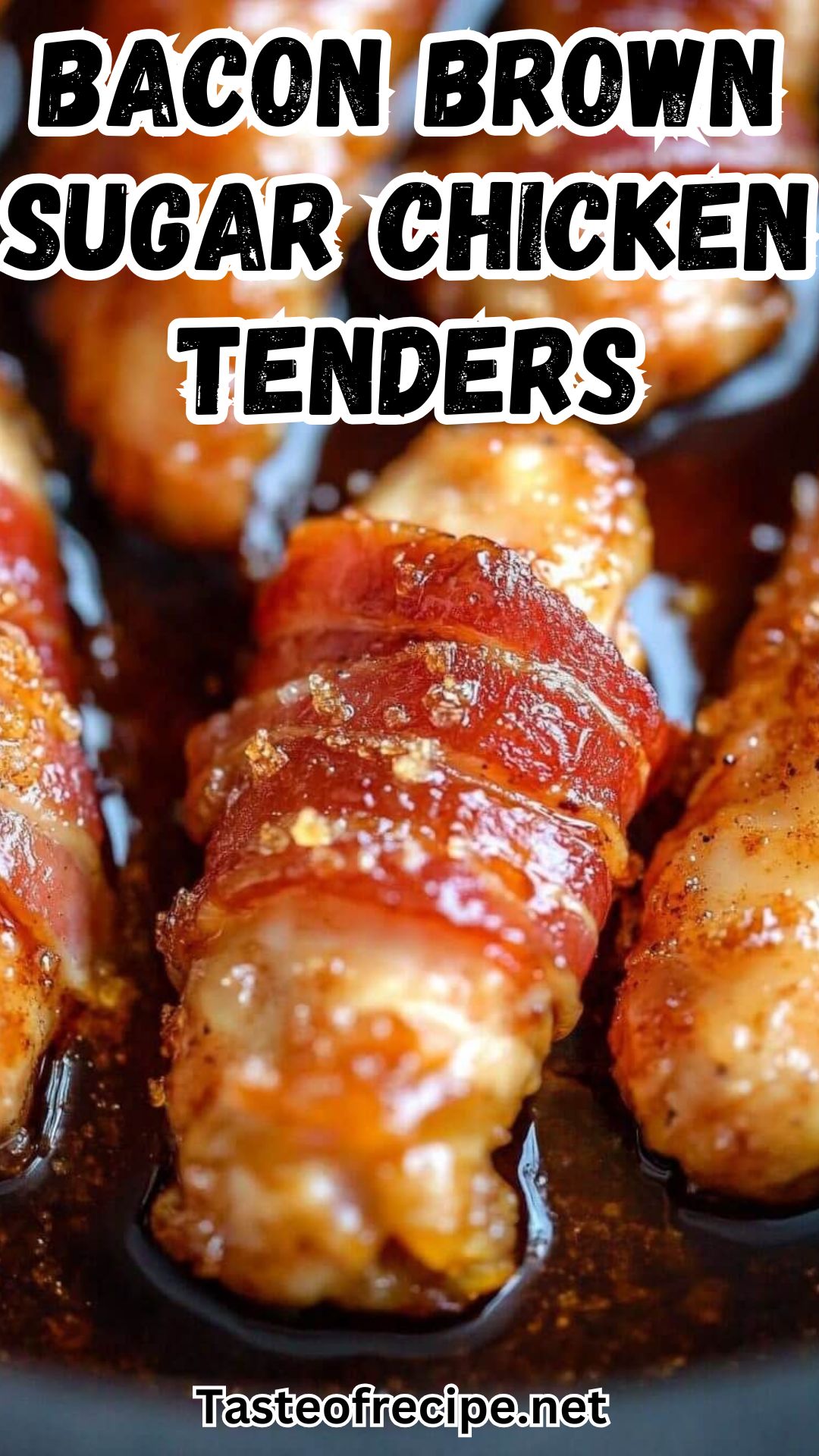 Bacon Brown Sugar Chicken Tenders Bacon Brown Sugar Chicken Tenders