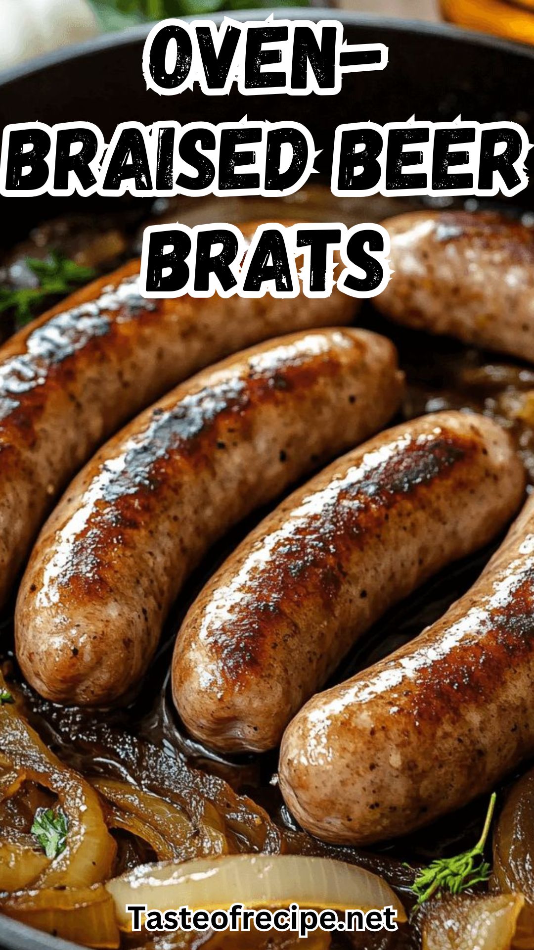 Oven-Braised Beer Brats with Caramelized Onions Oven-Braised Beer Brats with Caramelized Onions
