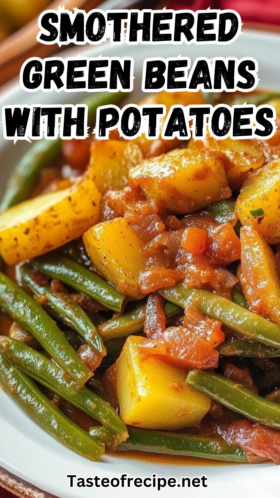Smothered Green Beans with Potatoes Smothered Green Beans with Potatoes