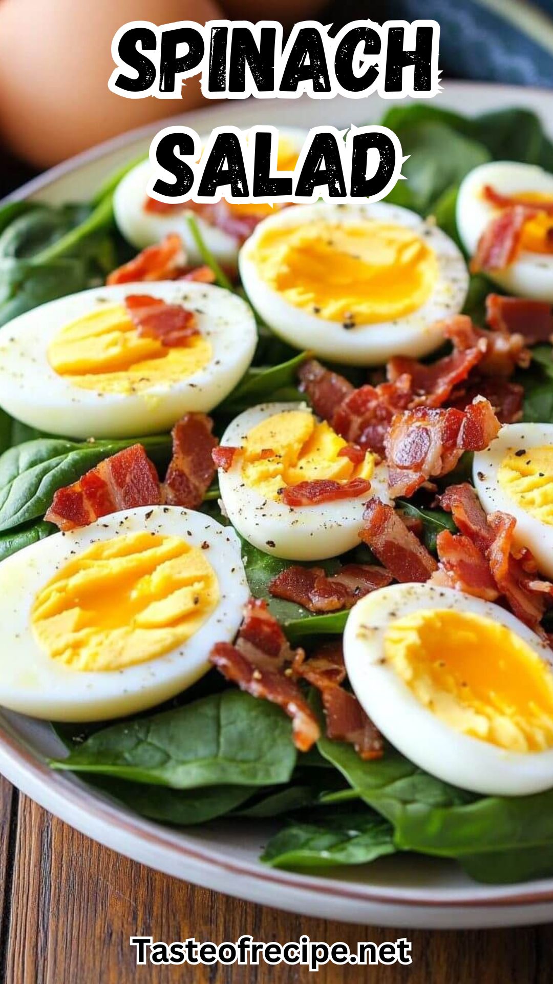 SPINACH SALAD WITH WARM BACON DRESSING SPINACH SALAD WITH WARM BACON DRESSING