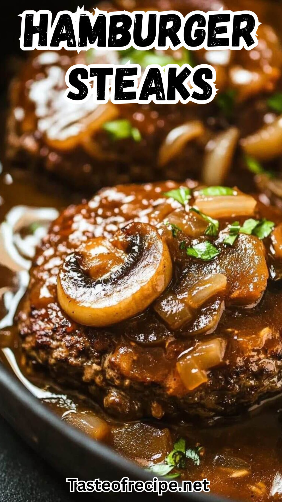 Hamburger Steaks with Onion Mushroom Gravy Hamburger Steaks with Onion Mushroom Gravy