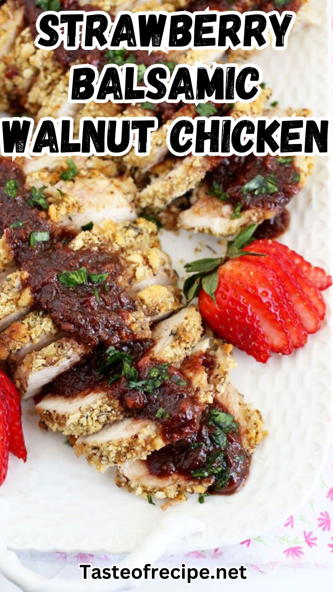 Strawberry Balsamic Walnut Chicken Strawberry Balsamic Walnut Chicken