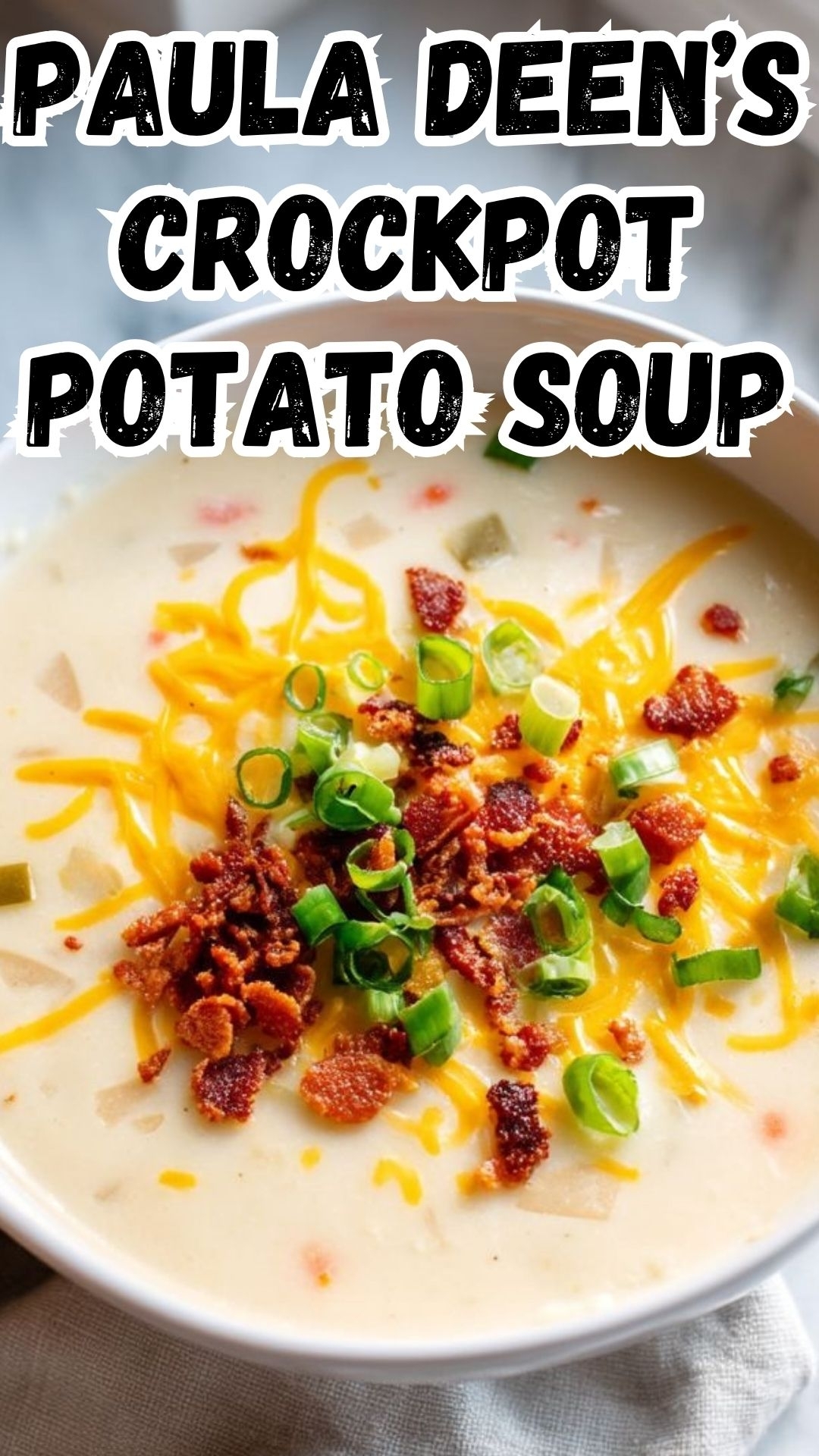 Paula Deen’s Crockpot Potato Soup Paula Deen’s Crockpot Potato Soup