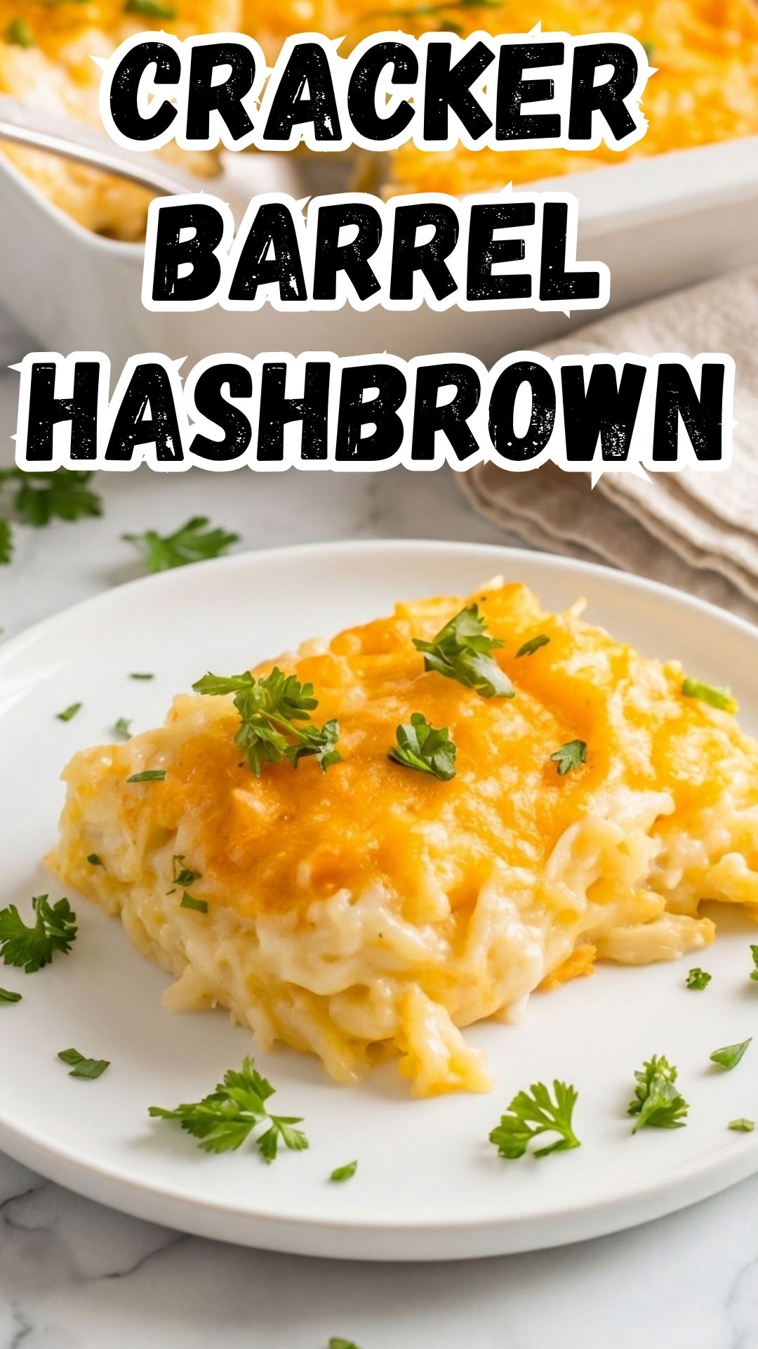 COPYCAT CRACKER BARREL HASHBROWN CASSEROLE COPYCAT CRACKER BARREL HASHBROWN CASSEROLE